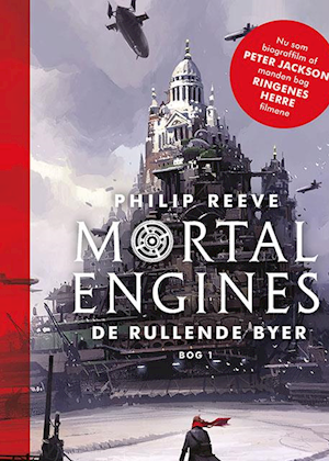MortalEnginesDeRullendeByer